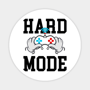 HARD MODE | GAMERS LIFE EDITION Magnet